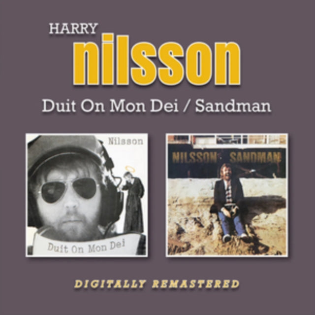 Harry Nilsson: Duit On Mon Dei / Sandman - CD