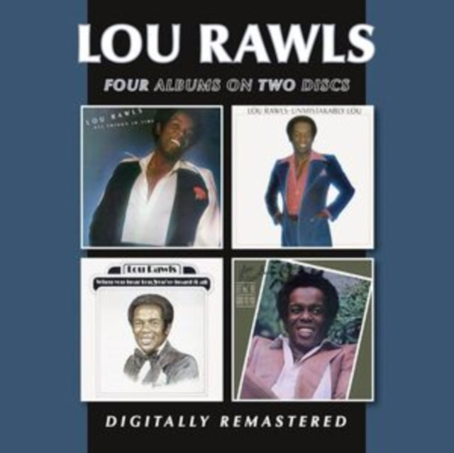 Lou Rawls: All Things In Time / Unmistakably Lou / When You Hear Lou. Youve Heard It All / Let Me Be Good To You - CD