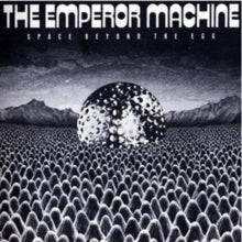 The Emperor Machine: Space Beyond The Egg - CD