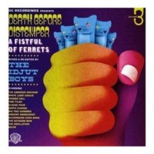 Various Artists: Death Before Distemper 3 – Mixed & Re-Edited By The Idjut Boys - CD