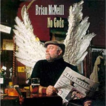 Brian McNeill: No Gods - CD