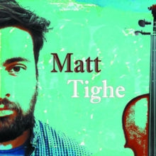 Matt Tighe: Matthew Tighe - CD