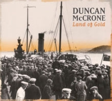 Duncan McCrone: Land Of Gold - CD