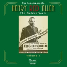 Henry Red Allen: The Incomparable Henry Red Allen The Golden Years Volume 4 - CD