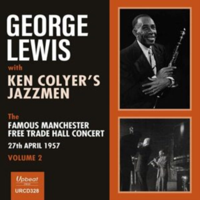 George Lewis with Ken Colyer's Jazzmen: The Famous Manchester Free Trade Hall Concert Volume 2 - CD