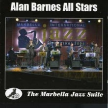 Alan Barnes All Stars: The Marbella Jazz Suite - CD