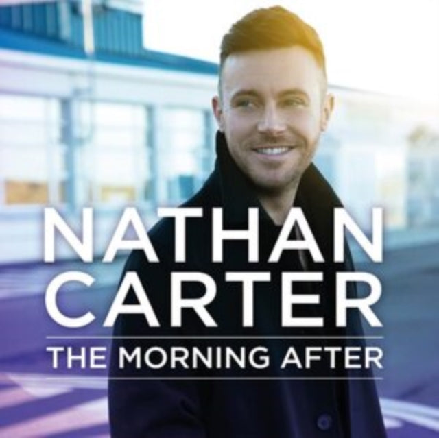 Nathan Carter: The Morning After - CD