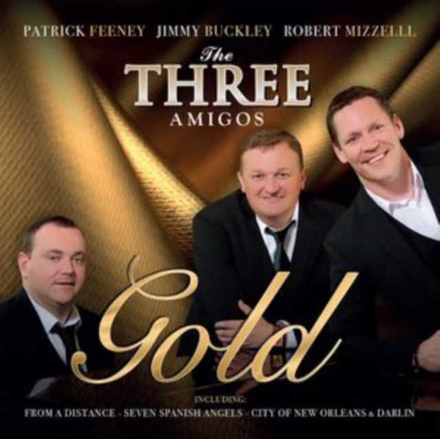 The Three Amigos: Gold - CD