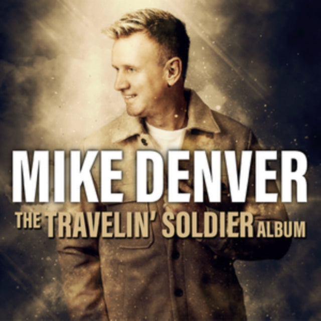 Mike Denver: The Travelin Soldier Album - CD