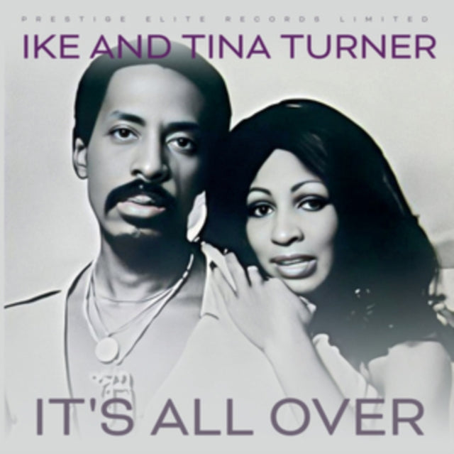 Ike and Tina Turner: Its All Over - CD