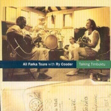 Ali Farka Toure/Ry Cooder: Talking Timbuktu - CD