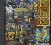 Mad Professor: Dub Maniacs On The Rampage (Dub Me Crazy Pt. 12) - CD