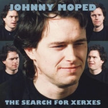 Johnny Moped: The Search For Xerxes - Vinyl