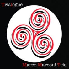 Marco Marconi Trio: Trialogue - CD