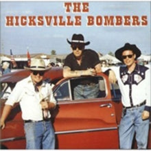 Hicksville Bombers: Hicksville Bombers - CD