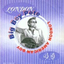 Big Boy Pete: London American Boy - CD