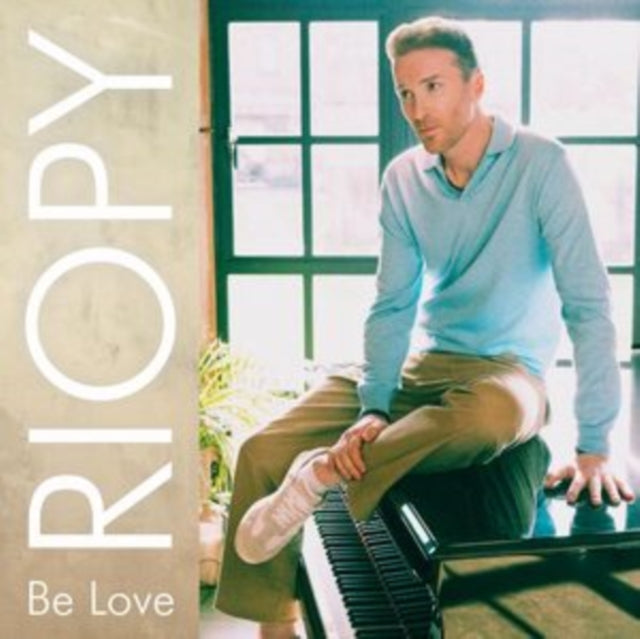 Riopy: Be Love - Vinyl