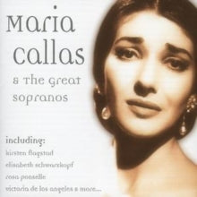 Various Sopranos: Maria Callas - And The Great Sopranos - CD