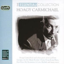 Hoagy Carmichael: The Essential Collection - CD