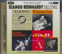 Django Reinhardt: Four Classic Albums Plus (Django / Django /The Legendary Django / Django Reinhardt) - CD