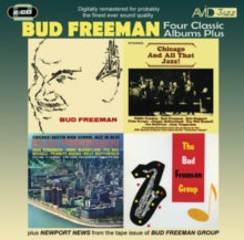 Bud Freeman: Four Classic Albums Plus - CD