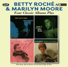 Betty Roche & Marilyn Moore: Four Classic Albums - CD