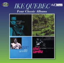 Ike Quebec: Four Classic Albums - CD