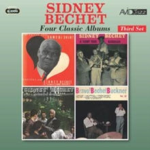 Sidney Bechet: Four Classic Albums (Que Faites - Vous Samedi Soir? / Sidney Bechet With Sammy Prices Bluesicians / Sidney Bechet With Andre Reweliotty And His Orchestra / Bravo! Sidney Bechet And Teddy Buckner) - CD