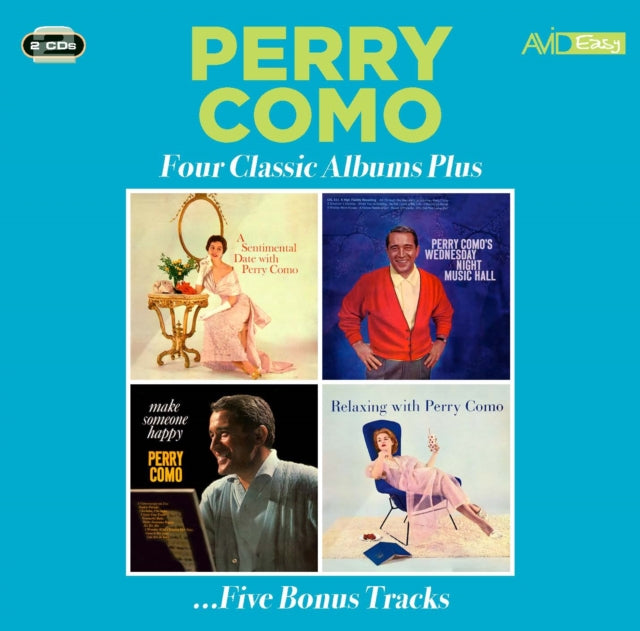 Perry Como: Four Classic Albums Plus (A Sentimental Date With... / Wednesday Night Music Hall / Make Someone Happy Aka I Love You Truly / Relaxing With) - CD