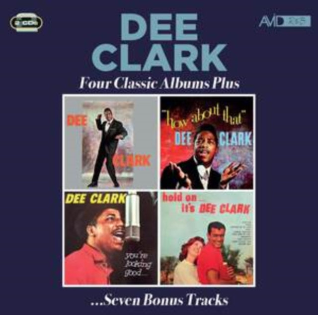 Dee Clark: Four Classic Albums Plus - CD