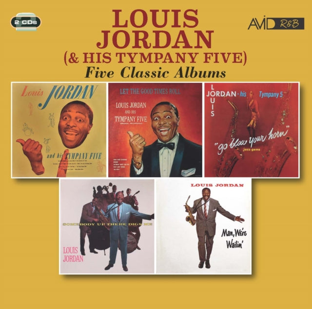 Louis Jordan and His Tympany Five: Five Classic Albums - CD