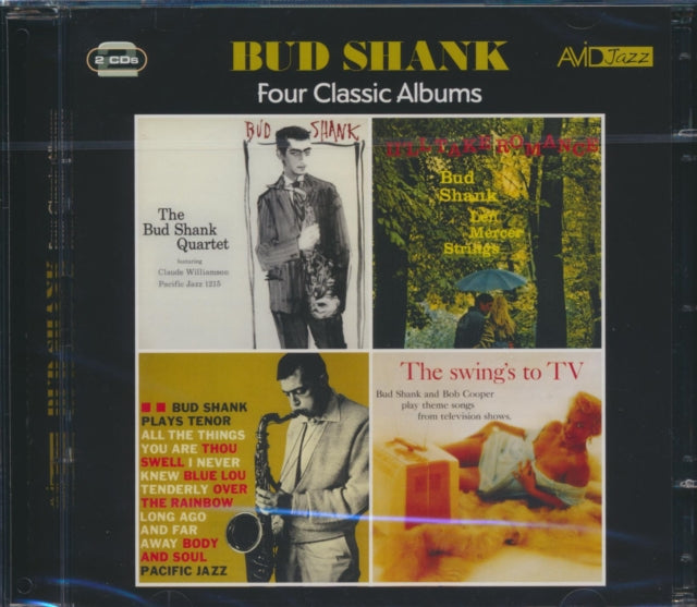 Bud Shank: Four Classic Albums (The Bud Shank Quartet Featuring Claude Williamson / The Swings To Tv / Bud Shank Plays Tenor / Ill Take Romance) - CD