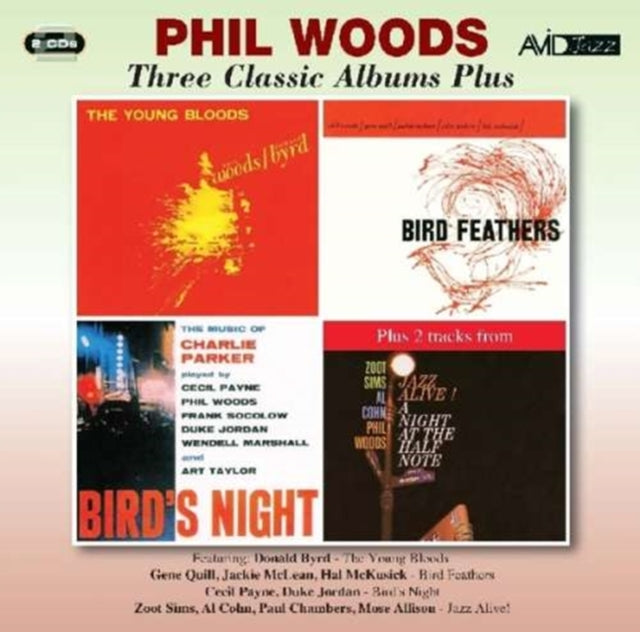 Phil Woods: Three Classic Albums Plus (The Young Bloods / Bird Feathers / Birds Night: A Memorial Concert Dedicated To The Music Of Charlie Parker) - CD