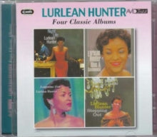 Lurlean Hunter: Four Classic Albums (Night Life / Blue & Sentimental / Lonesome Gal / Stepping Out) - CD