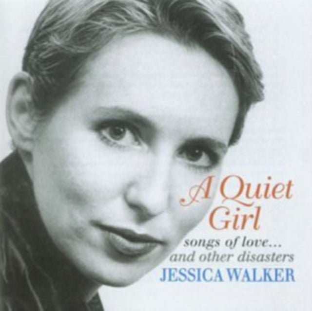 Jessica Walker: A Quiet Girl - CD