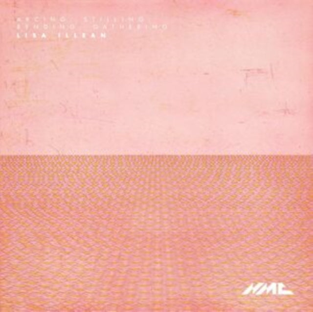 Lisa Illean / Sydney Symphony Orchestra / Gbsr Duo / Juliet Fraser / Explore Ensemble: Arcing / Stilling / Bending / Gathering - CD