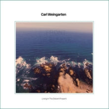 Carl Weingarten: Living In The Distant Present - CD