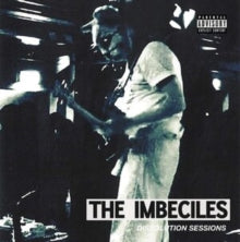 The Imbeciles: Dissolution Sessions - Vinyl