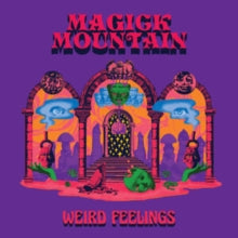 Magick Mountain: Weird Feelings - CD