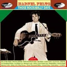 Narvel Felts: Those Rockabilly Days - CD