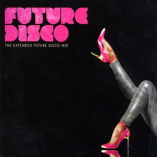 Various Artists: Future Disco (Extended Future Disco Mix) - CD