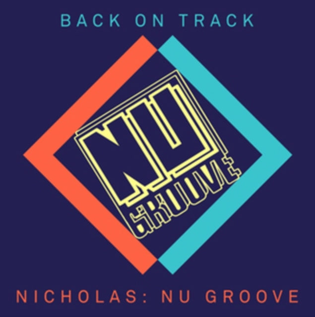 Various Artists: Nicholas: Nu Groove - Back On Track - CD