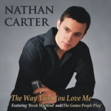 Nathan Carter: The Way That You Love Me - CD