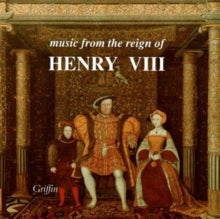 Forbury & Holbein / Podger: Music From The Reign Of Henry VIII - Includes Music Wriiten By Henry - CD
