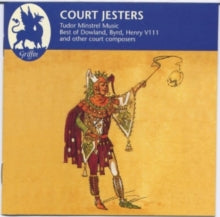 Sirinu Ensemble: Court Jesters - Stunning Collection Of The Dances And Tudor Court Songs - CD