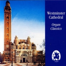 Hill. David: Westminster Cathedral Organ Classics - CD