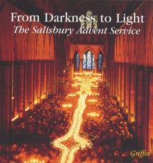 Salisbury Cathedral Choir: From Darkness To Light- The Salisbury Advent Service - CD