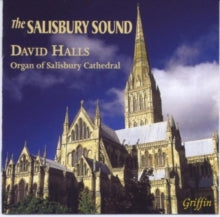 David Halls. Organ (salisbury Cath): The Salisbury Sound- Organ Music Henry Willis Organ - CD