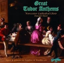 Worcester Cathedral Choir / Hunt: Great Tudor Anthems (Byrd. Tomkins. Etc) - CD