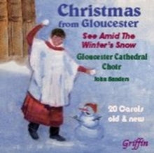 Gloucester Cathedral Choir: Christmas From Gloucester (20 Carols Incl 3 Gloucester Rarities) - CD